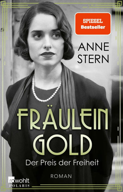 Cover: Fräulein Gold: Der Preis der Freiheit (E-Book) von Anne Stern