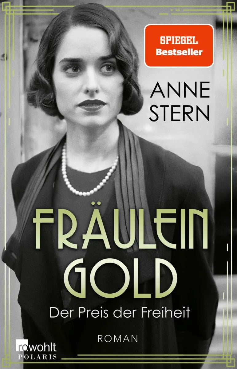 Cover: Fräulein Gold: Der Preis der Freiheit (E-Book) von Anne Stern