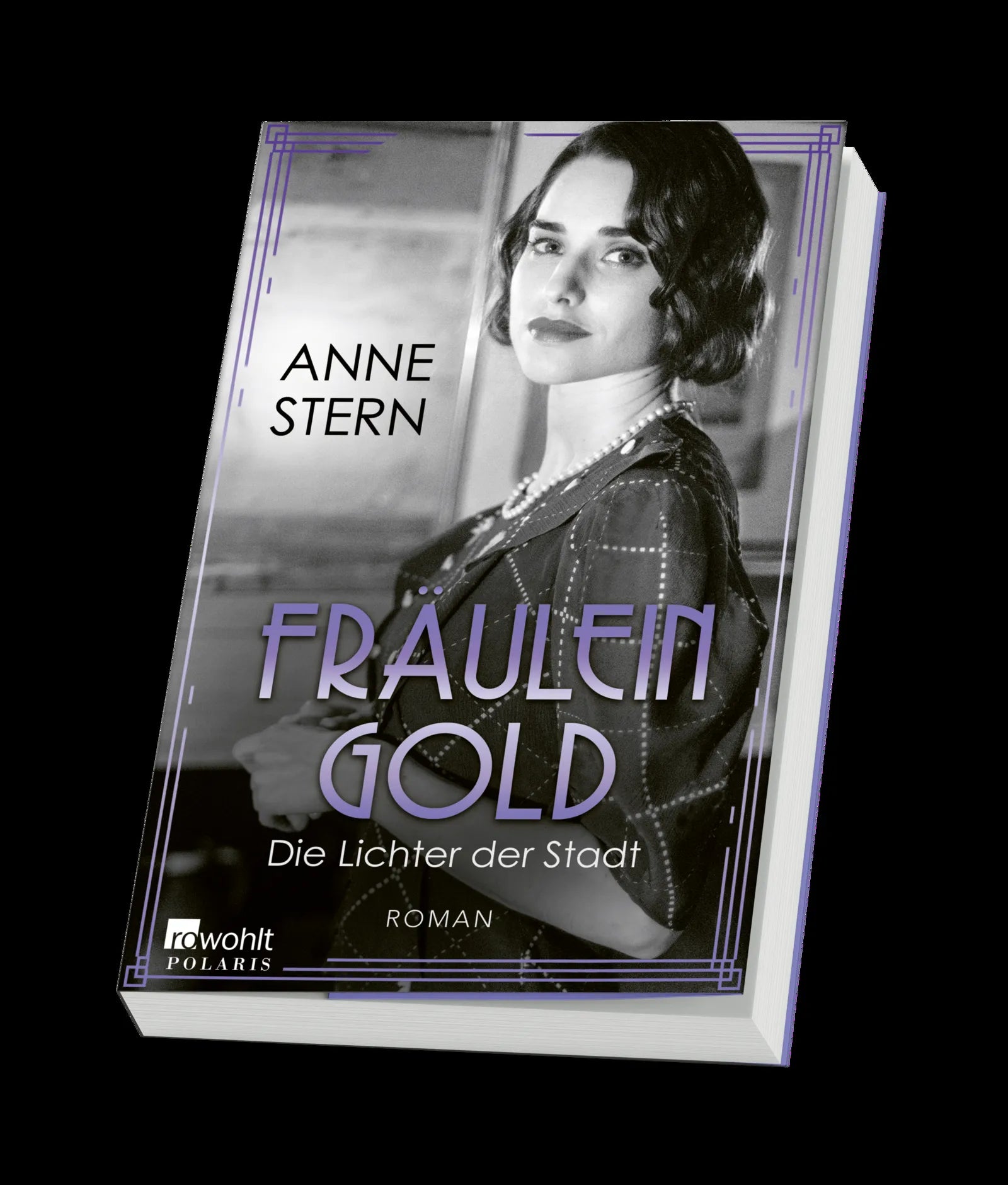 Anne Stern - Fräulein Gold: Die Lichter der Stadt