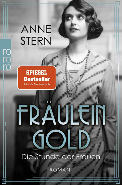 Buchcover von 'Fräulein Gold: Die Stunde der Frauen' - Taschenbuch von Anne Stern