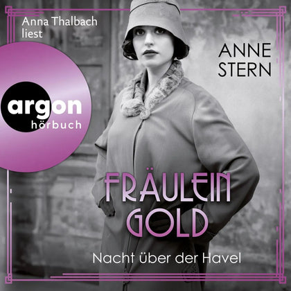 Cover: Fräulein Gold: Nacht über der Havel (Hörbuch Download) von Anne Stern