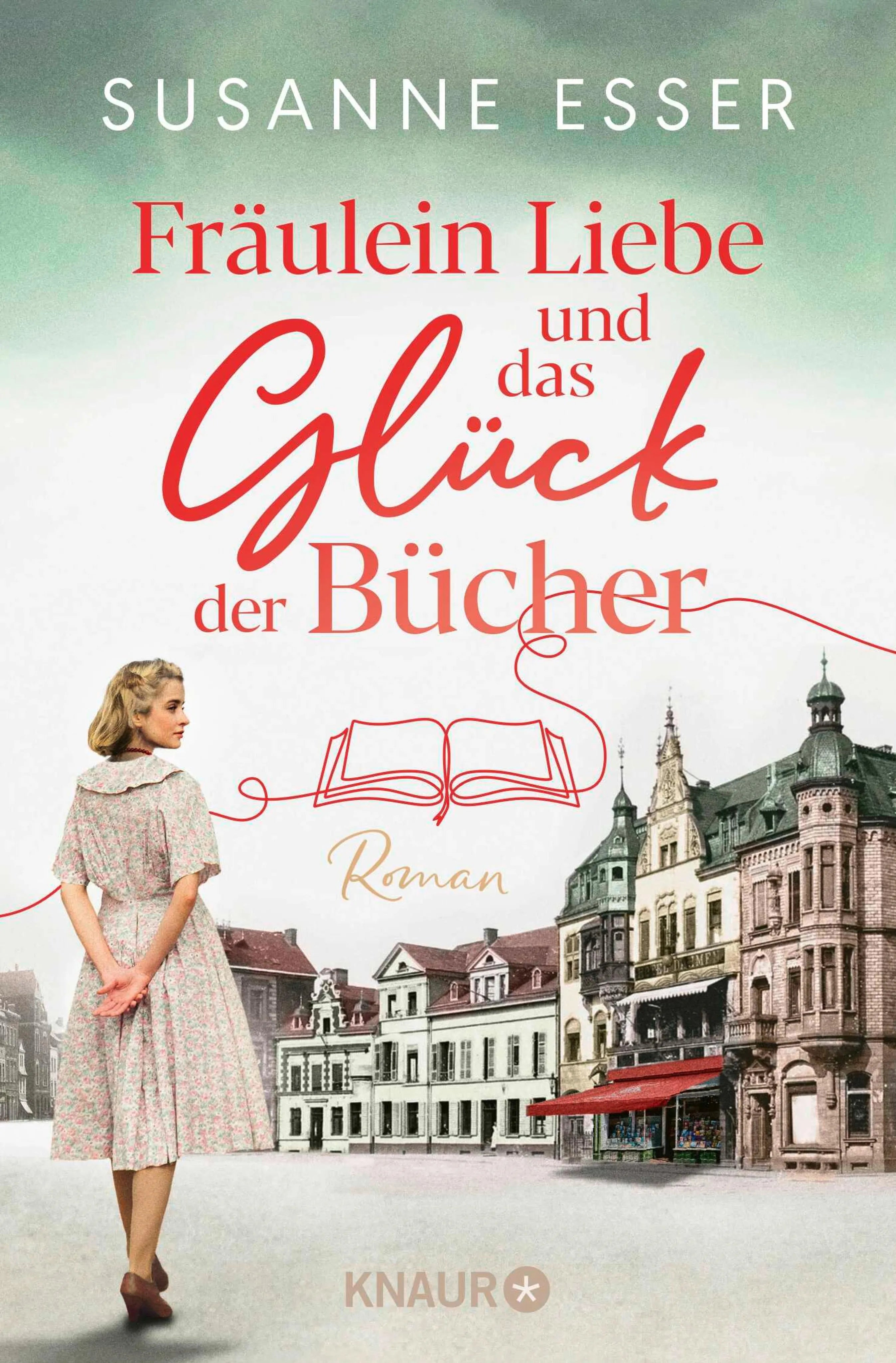 Cover: Fräulein Liebe und das Glück der Bücher (E-Book) von Susanne Esser