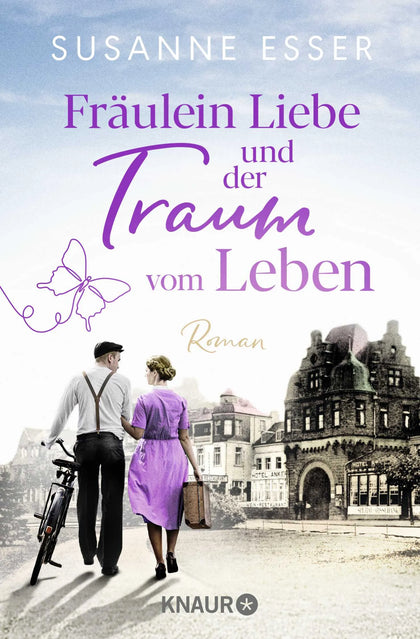 Buchcover von 'Fräulein Liebe und der Traum vom Leben' - Taschenbuch von Susanne Esser