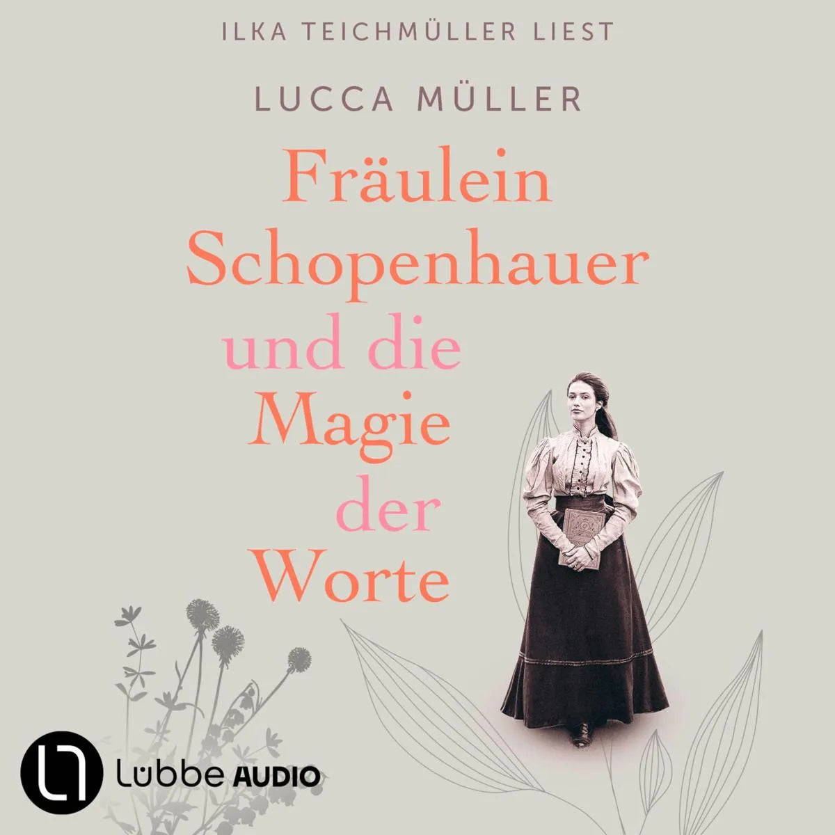 Cover: Fräulein Schopenhauer und die Magie der Worte (Hörbuch Download) von Lucca Müller
