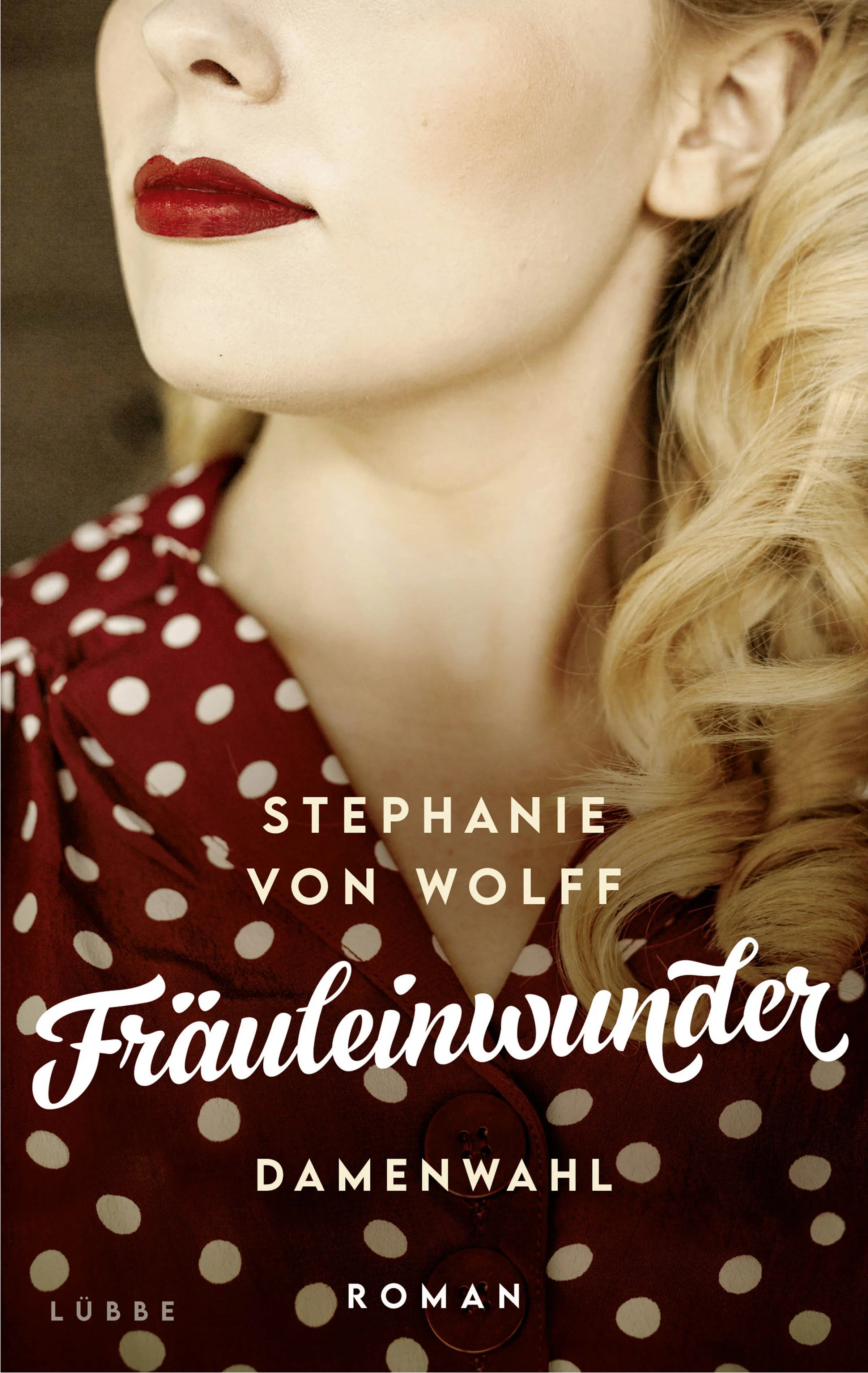 Buchcover von 'Fräuleinwunder' - Paperback von Stephanie von Wolff