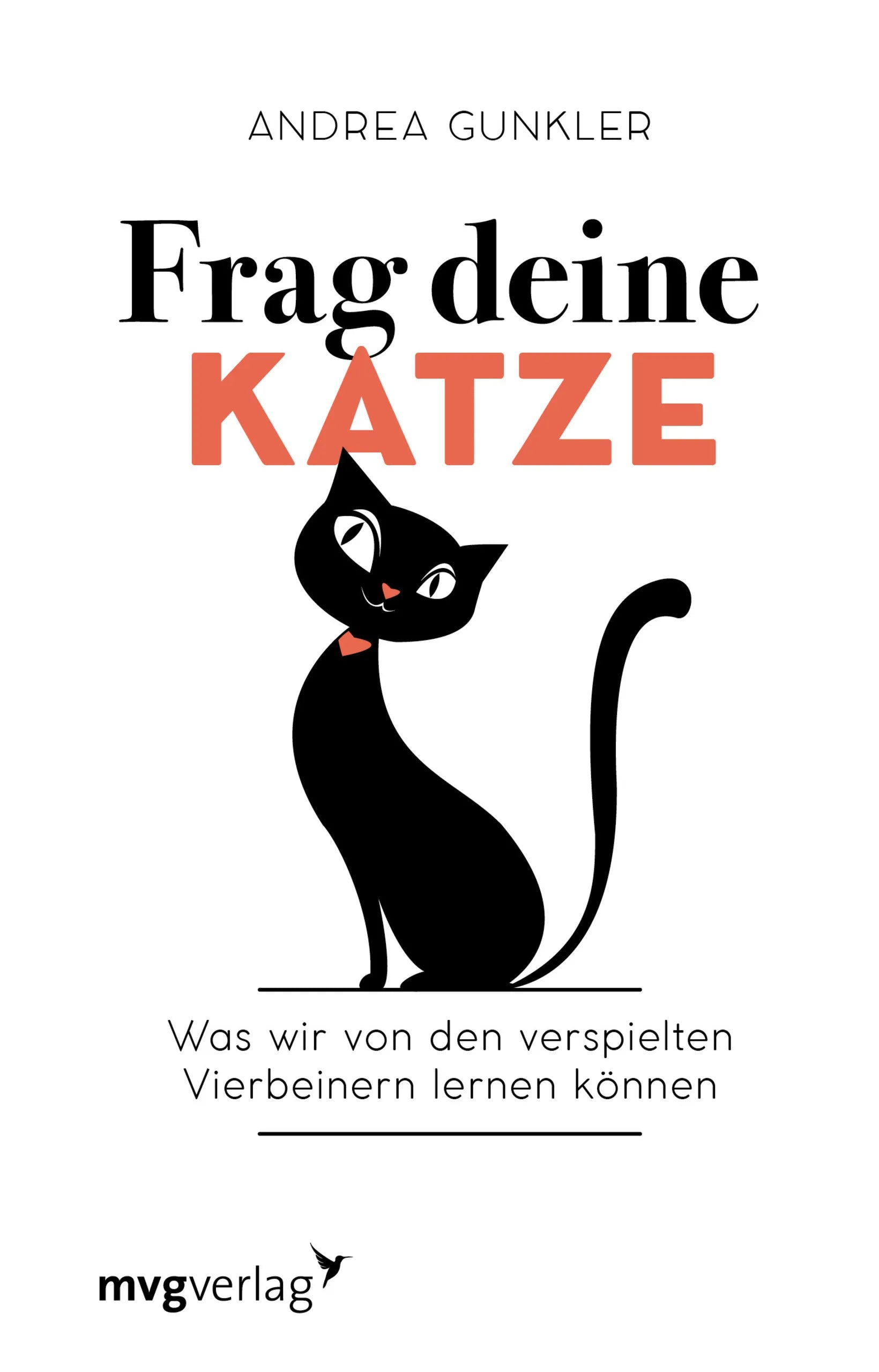 Buchcover von 'Frag deine Katze' - Gebundene Ausgabe von Andrea Gunkler