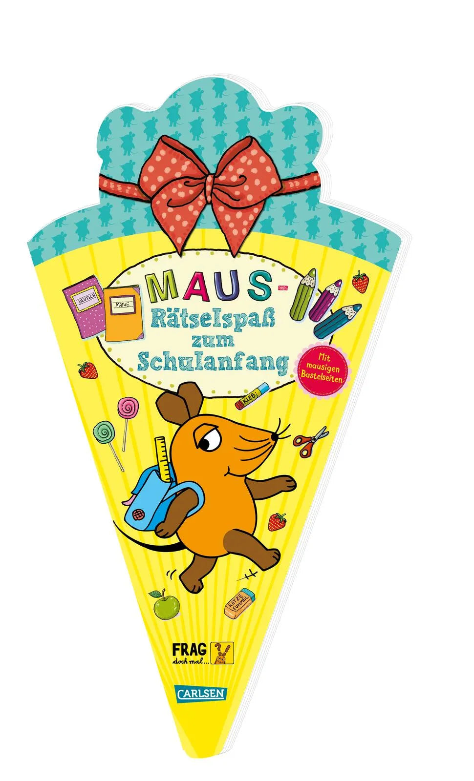 Buchcover von 'Frag doch mal ... die Maus: Maus-Rätselspaß zum Schulanfang' - Taschenbuch von Christine Mildner