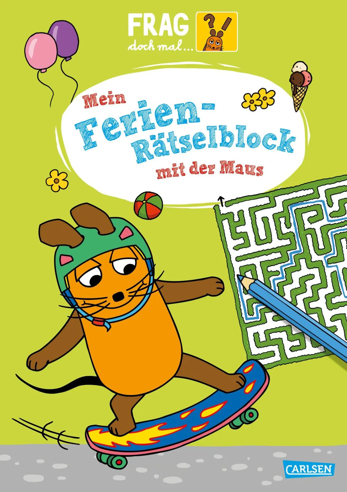 Buchcover von 'Frag doch mal ... die Maus: Mein Ferien-Rätselblock mit der Maus' - Taschenbuch von Christine Mildner
