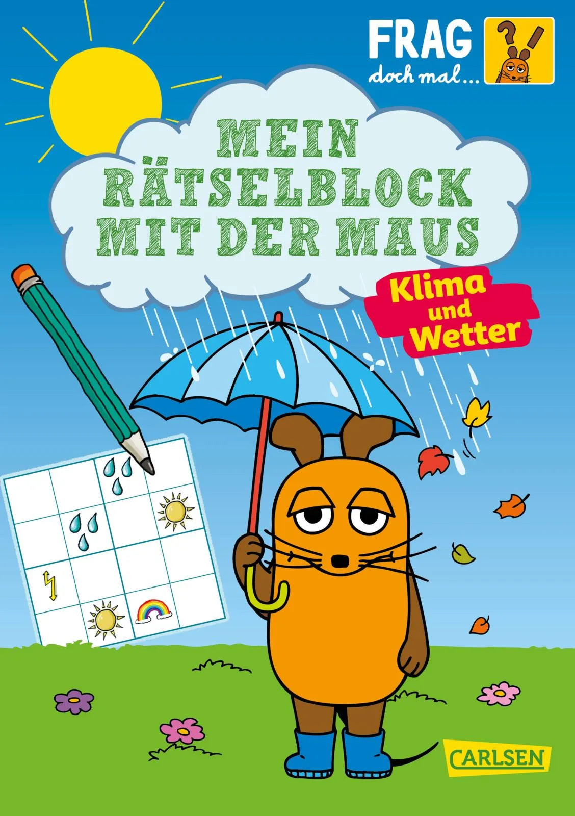 Buchcover von 'Frag doch mal ... die Maus: Mein Rätselblock mit der Maus - Klima und Wetter' - Taschenbuch von Christine Mildner