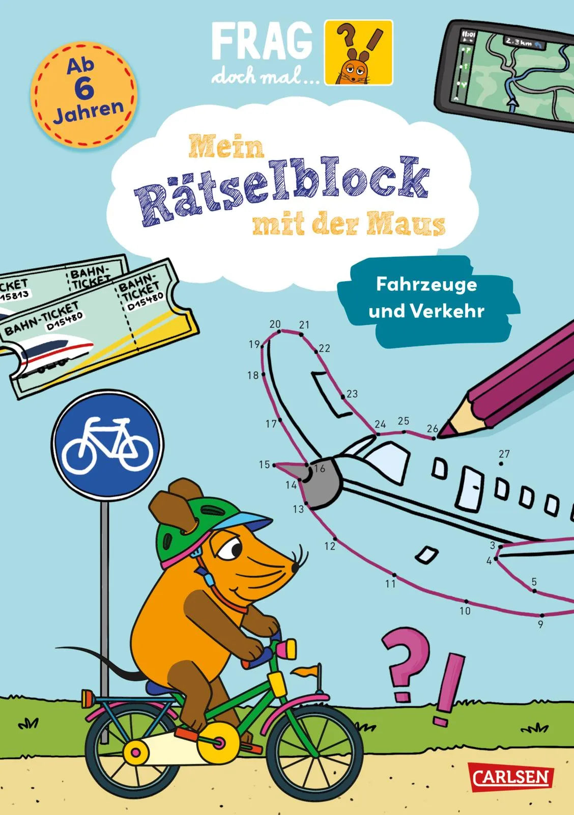 Cover: Frag doch mal ... die Maus: Mein Rätselblock mit der Maus - Fahrzeuge und Verkehr (Taschenbuch) von Alexandra Mayer