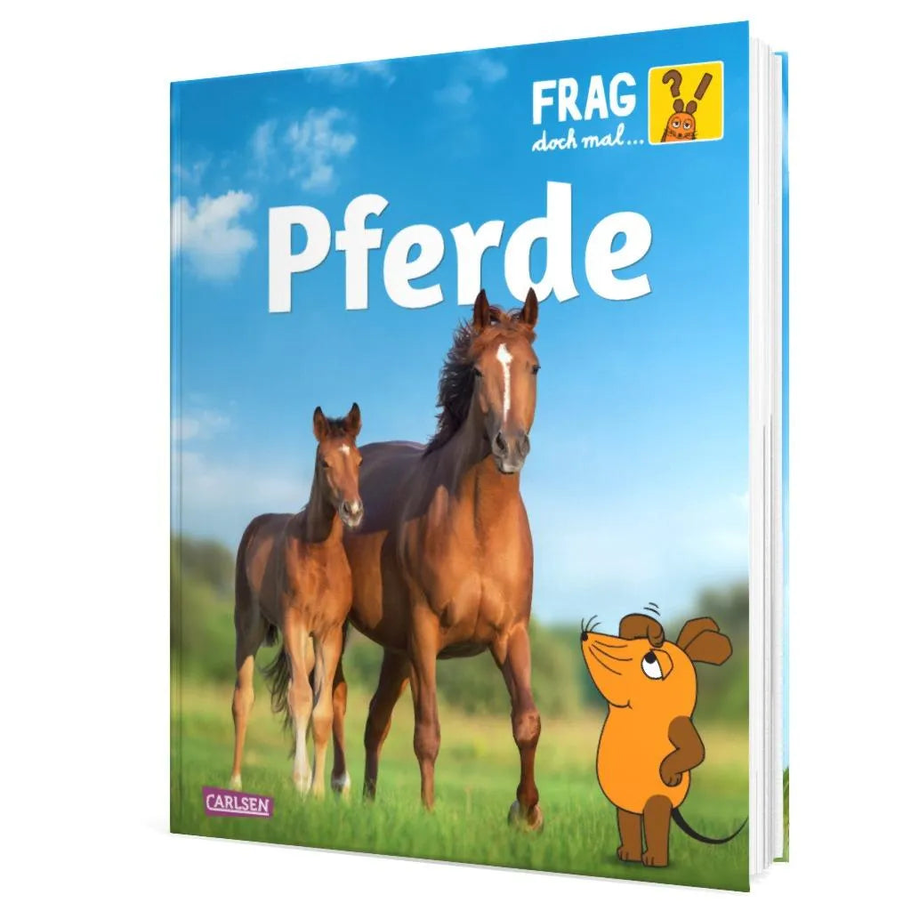 Daniela Nase - Frag doch mal ... die Maus: Pferde