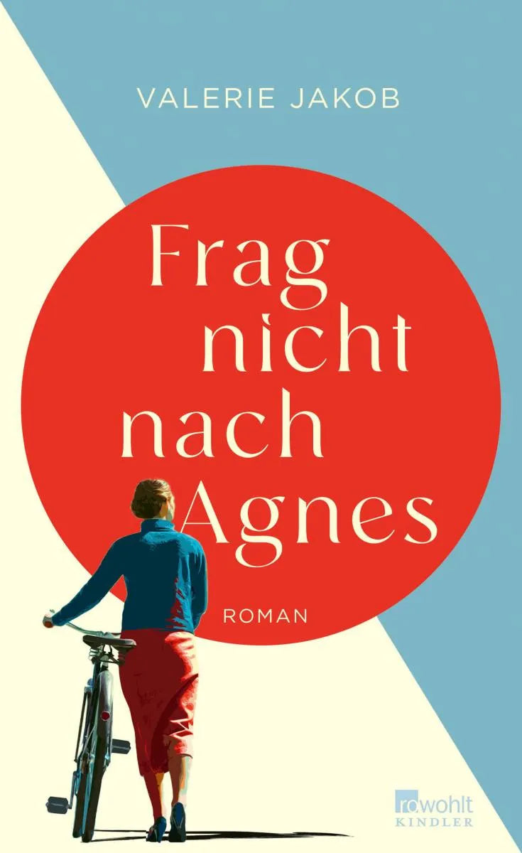 Cover: Frag nicht nach Agnes (E-Book) von Valerie Jakob