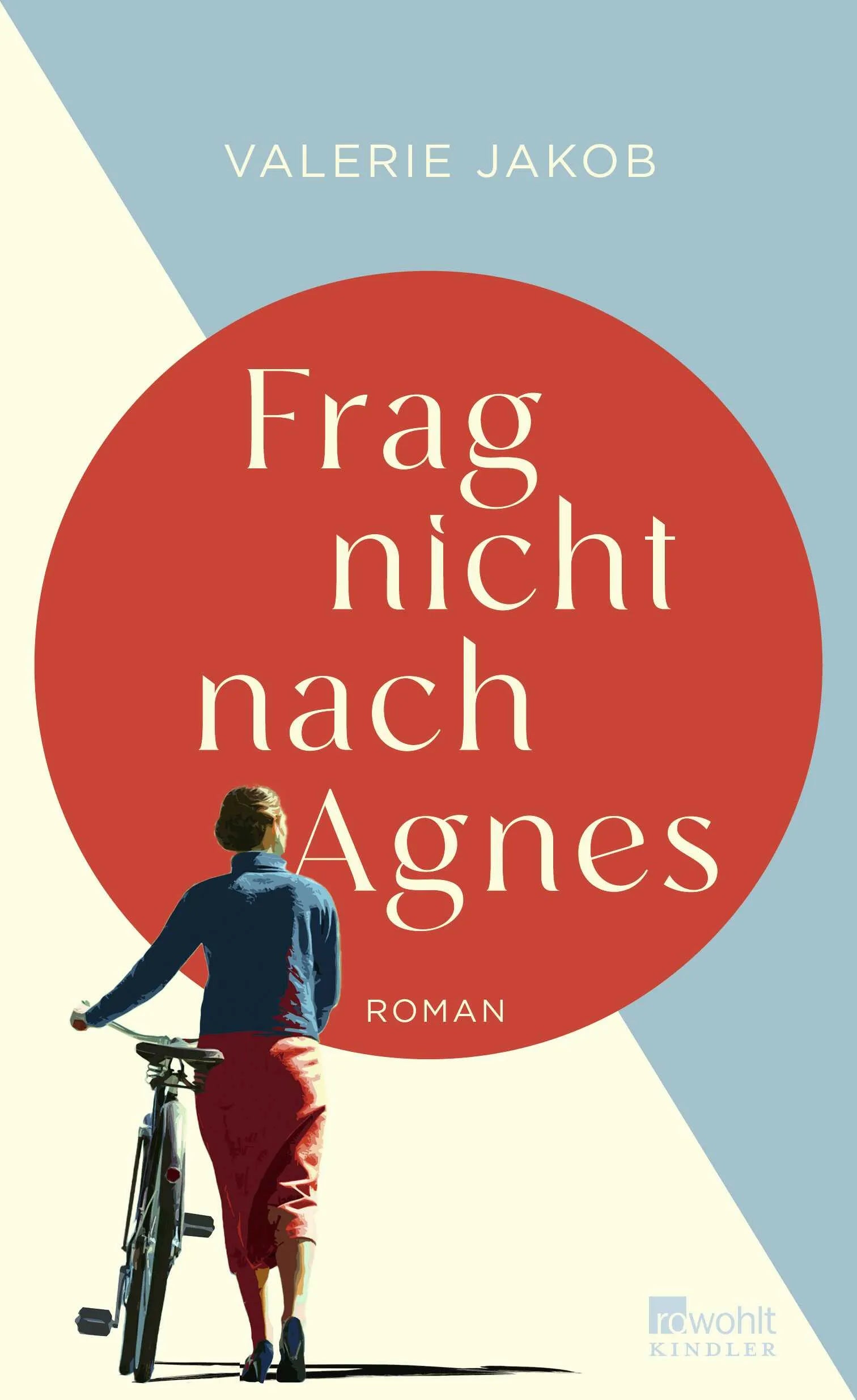Buchcover von 'Frag nicht nach Agnes' - Gebundene Ausgabe von Valerie Jakob