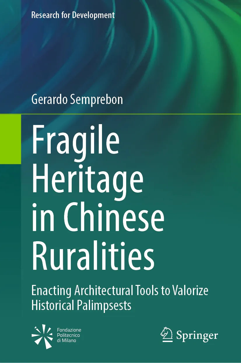 Cover: Fragile Heritage in Chinese Ruralities (E-Book) von Gerardo Semprebon