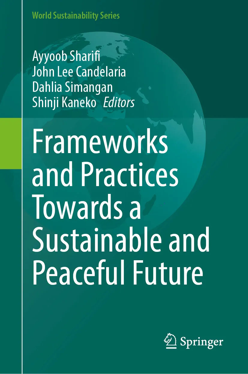 Cover: Frameworks and Practices Towards a Sustainable and Peaceful Future (E-Book)
