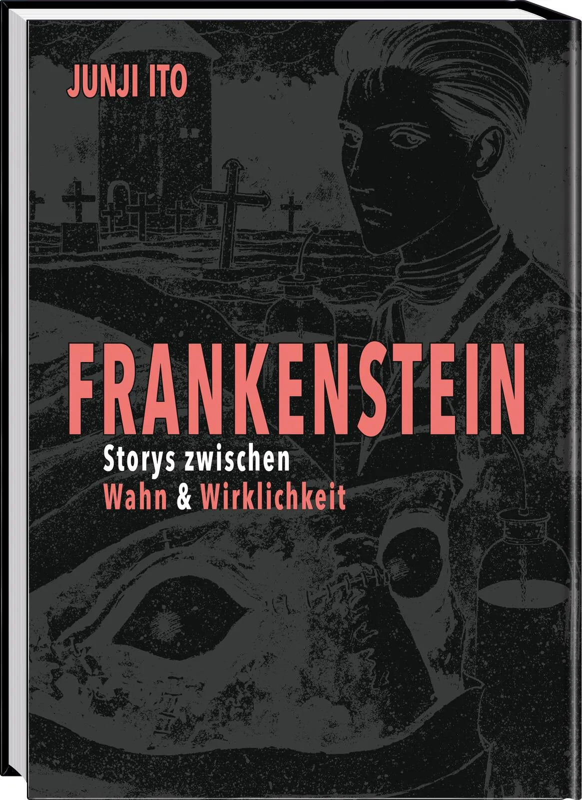 Buchcover von 'Frankenstein' - Gebundene Ausgabe von Junji Ito