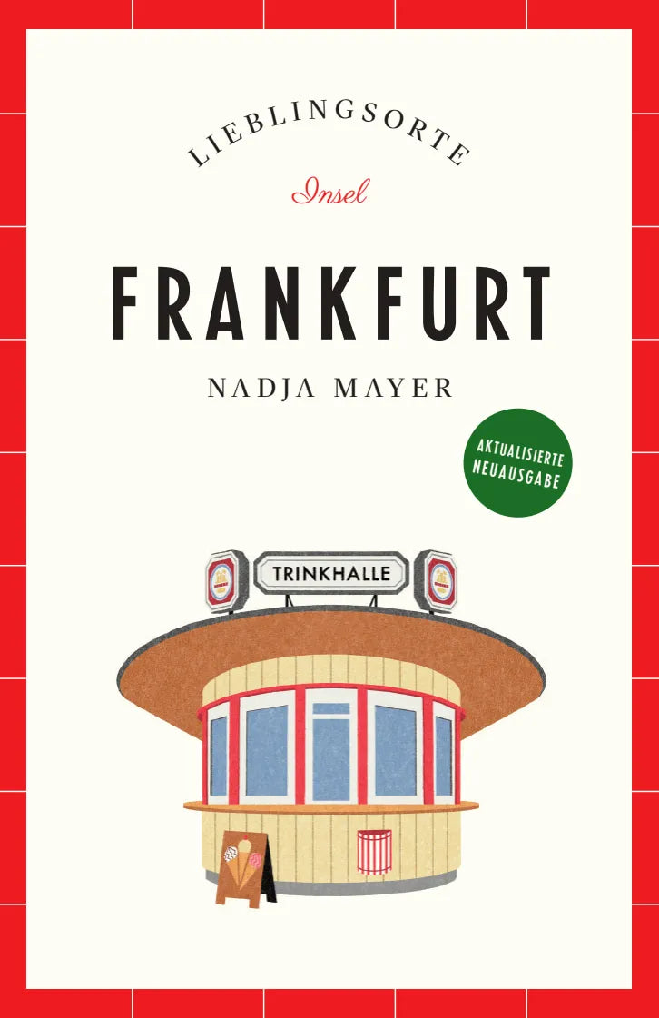 Frankfurt Reiseführer LIEBLINGSORTE