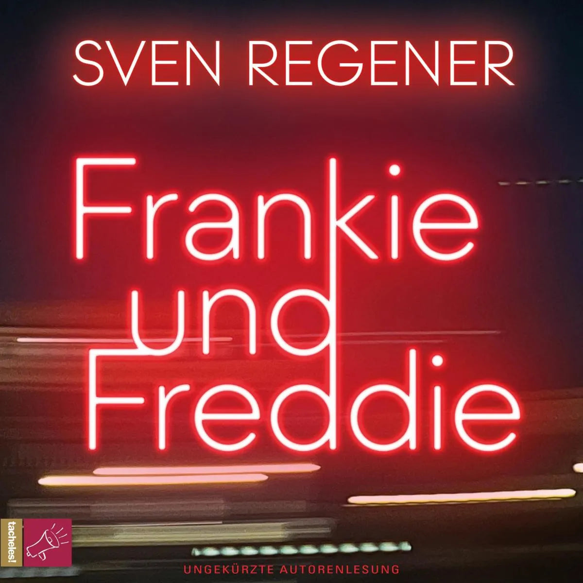 Cover: Frankie und Freddie (Hörbuch Download) von Sven Regener