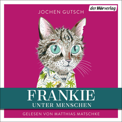 Cover: Frankie – Unter Menschen (Hörbuch Download) von Jochen Gutsch