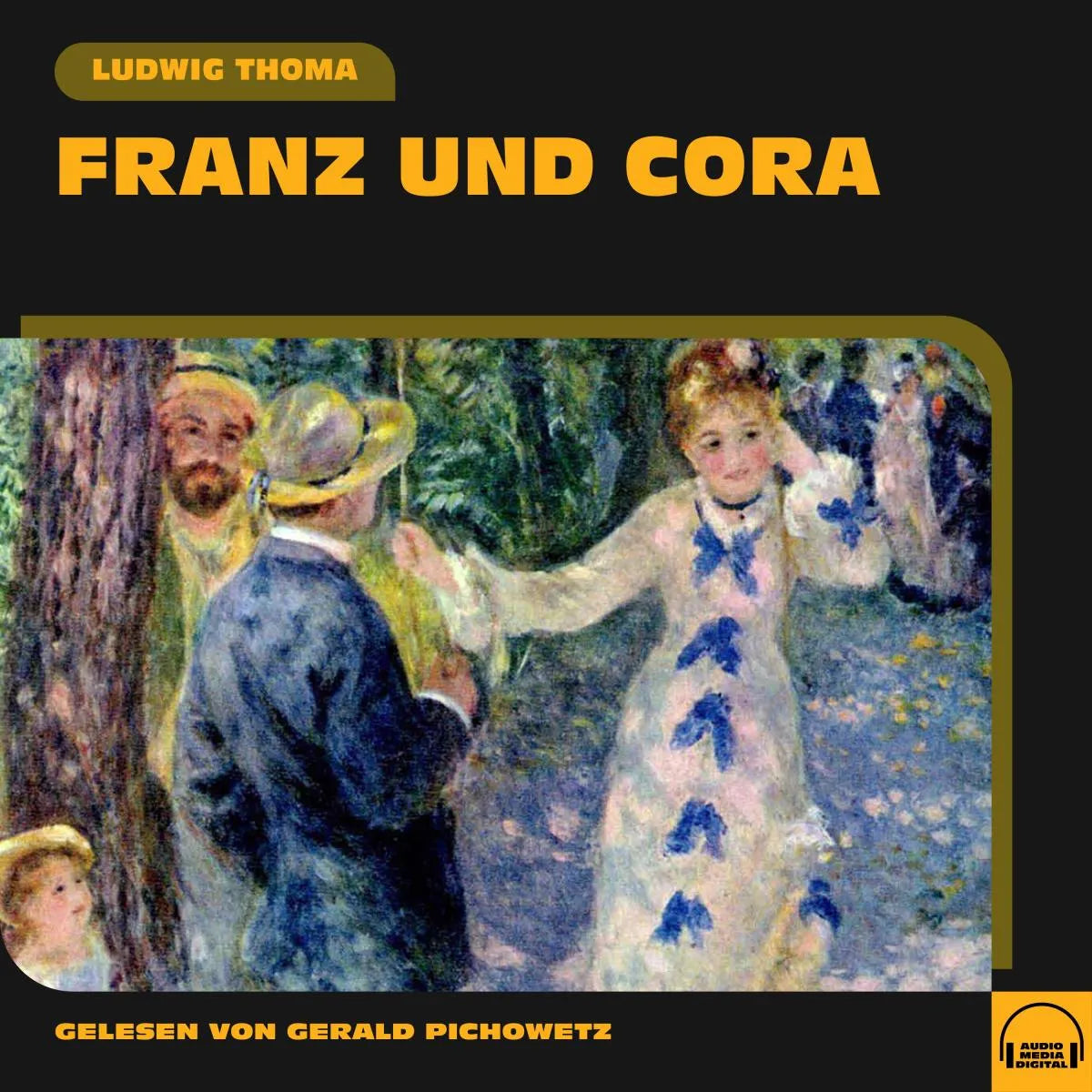 Cover: Franz und Cora (Hörbuch Download) von Ludwig Thoma