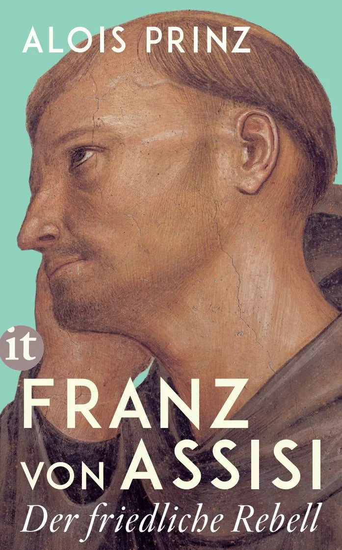 Cover: Franz von Assisi (Taschenbuch) von Alois Prinz