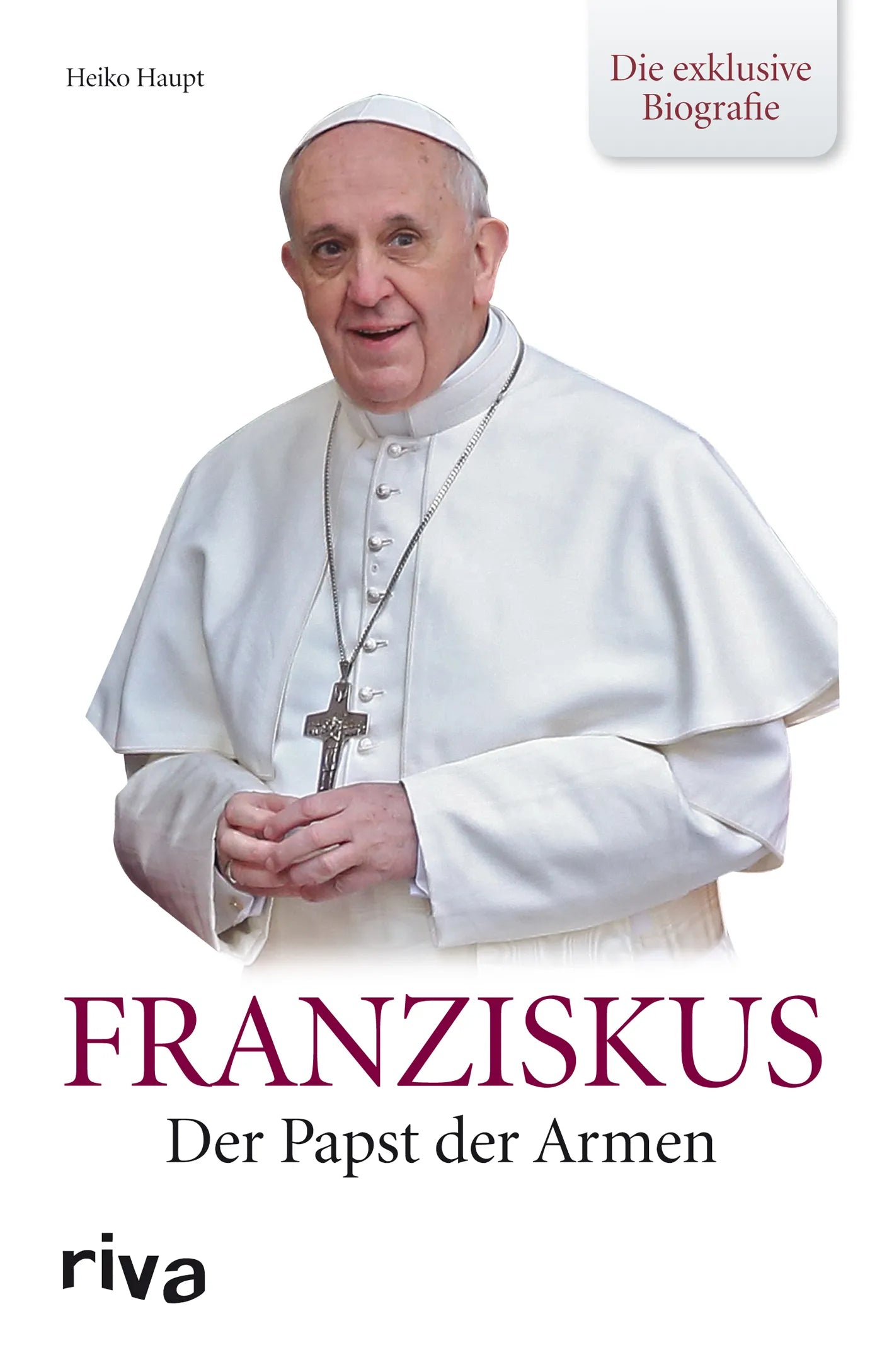 Buchcover von 'Franziskus' - Taschenbuch von Heiko Haupt