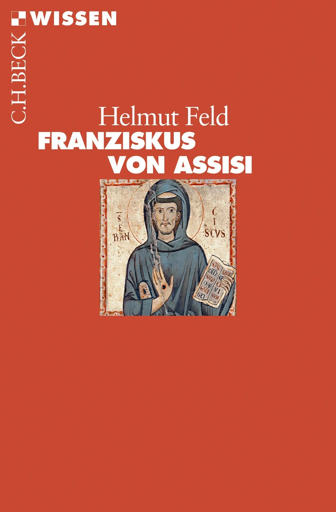 Buchcover von 'Franziskus von Assisi' - Taschenbuch von Helmut Feld