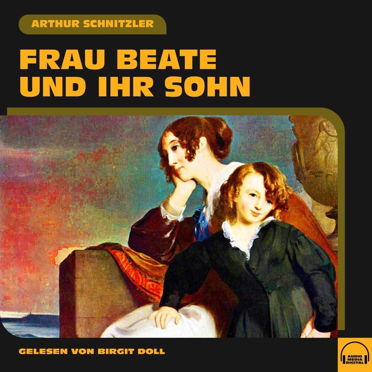 Cover: Frau Beate und ihr Sohn (Hörbuch Download) von Arthur Schnitzler