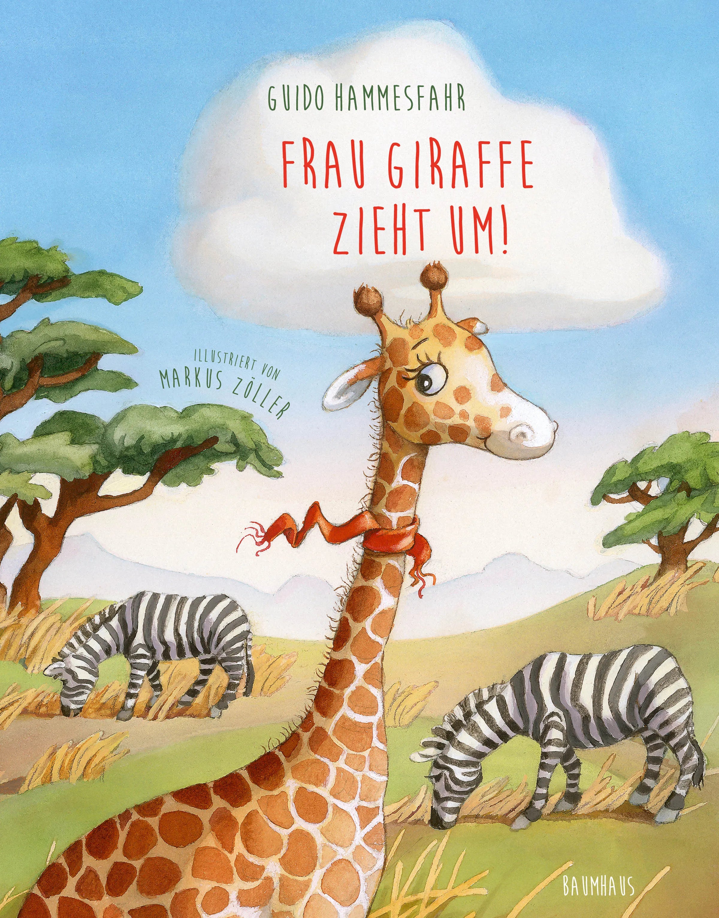 Buchcover von 'Frau Giraffe zieht um!' - Gebundene Ausgabe von Guido Hammesfahr