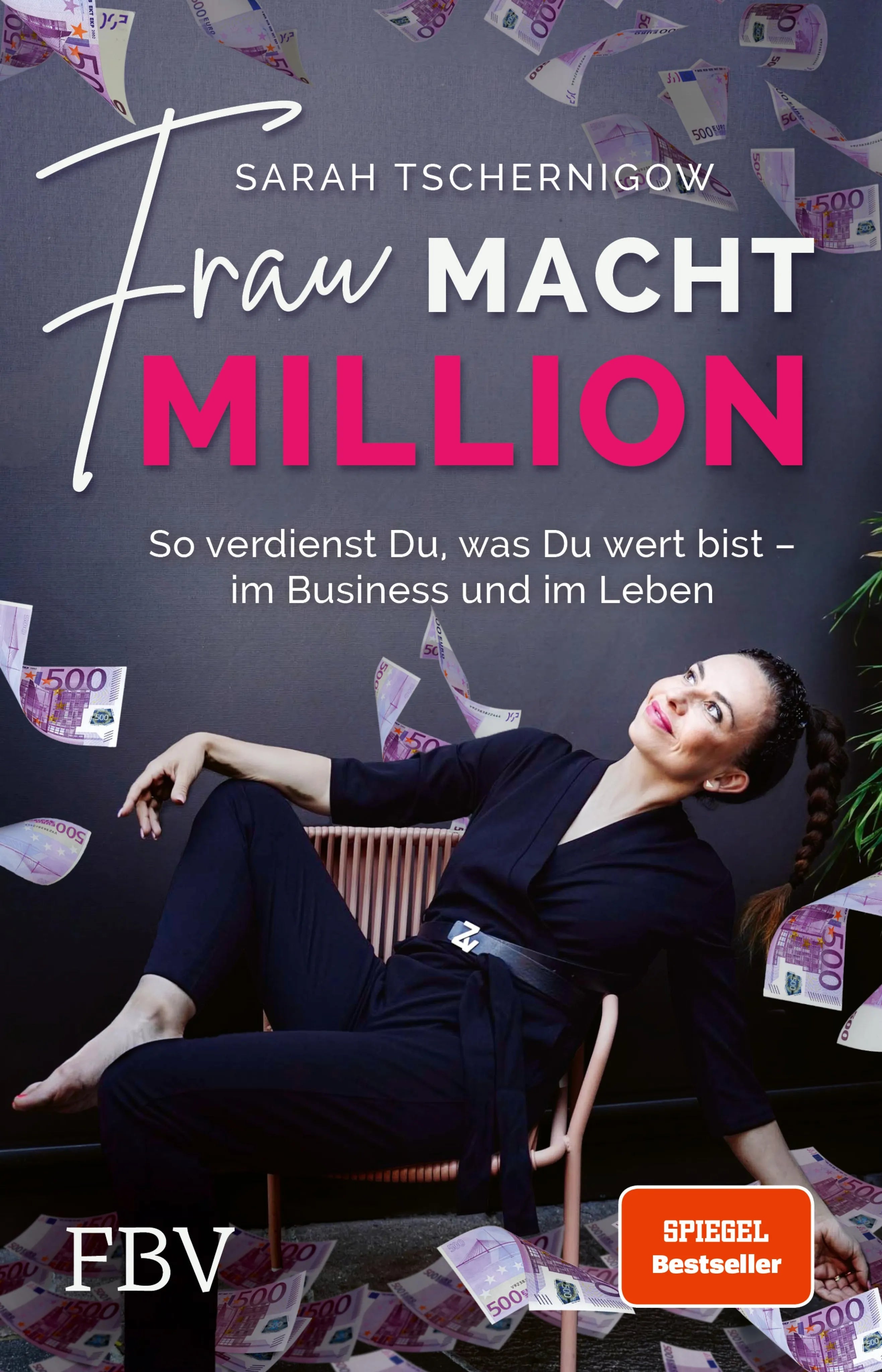 Cover: Frau macht Million (E-Book) von Sarah Tschernigow