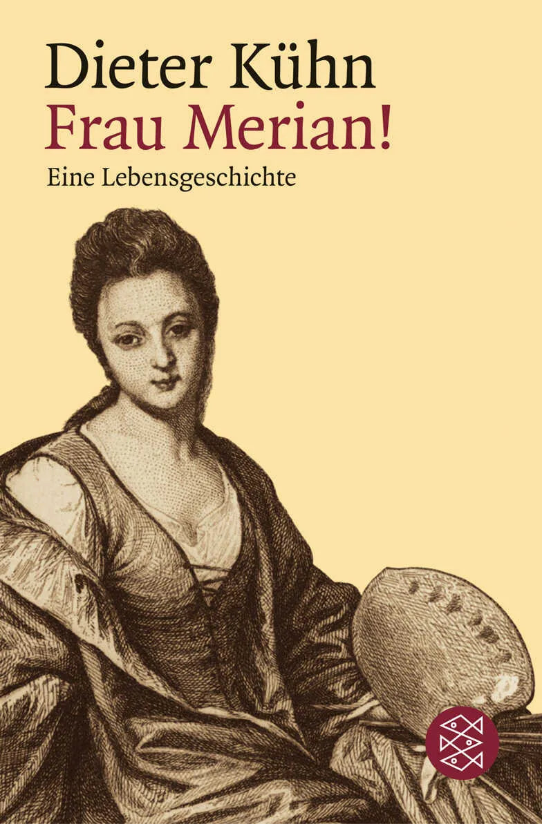 Buchcover von 'Frau Merian!' - Taschenbuch von Dieter Kühn