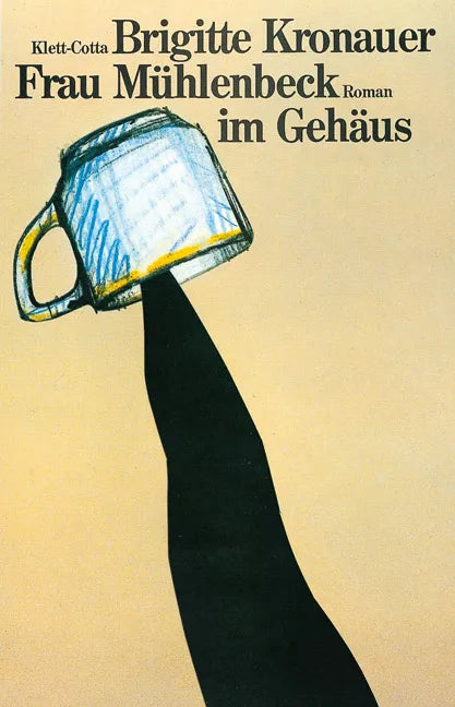 Buchcover von 'Frau Mühlenbeck im Gehäus' - Paperback von Brigitte Kronauer