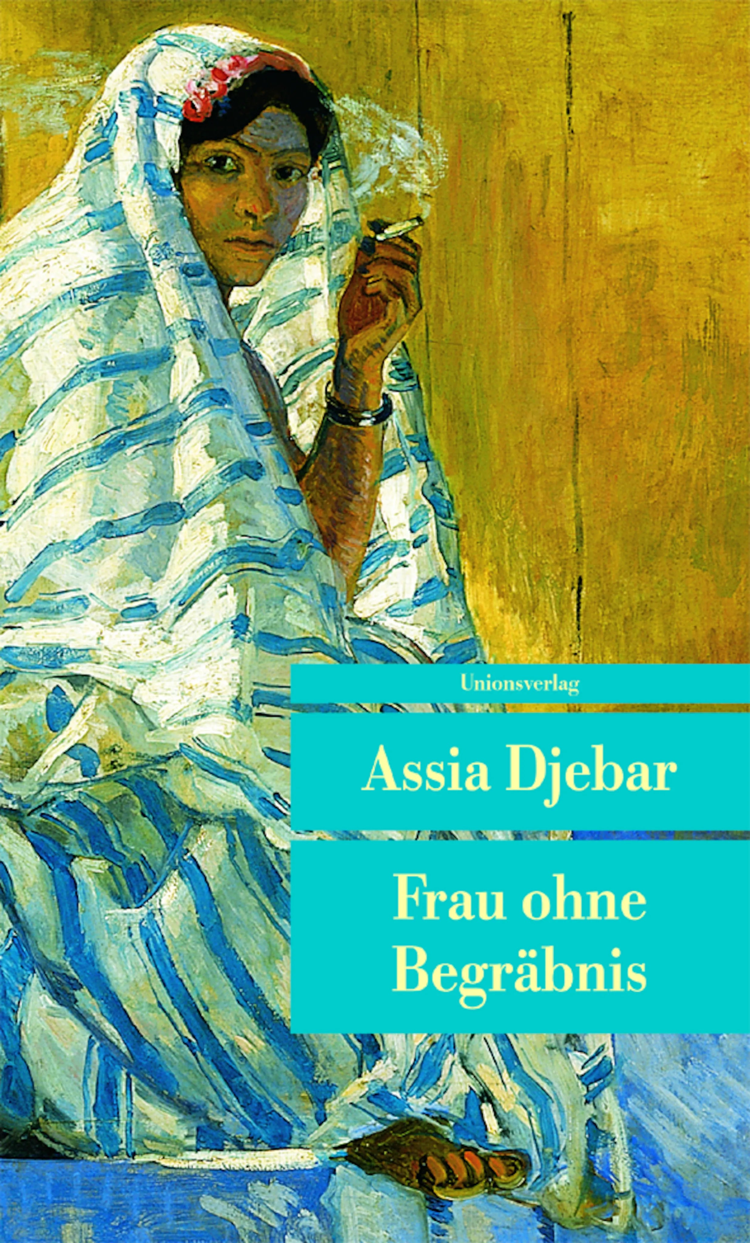 Buchcover von 'Frau ohne Begräbnis' - Taschenbuch von Assia Djebar