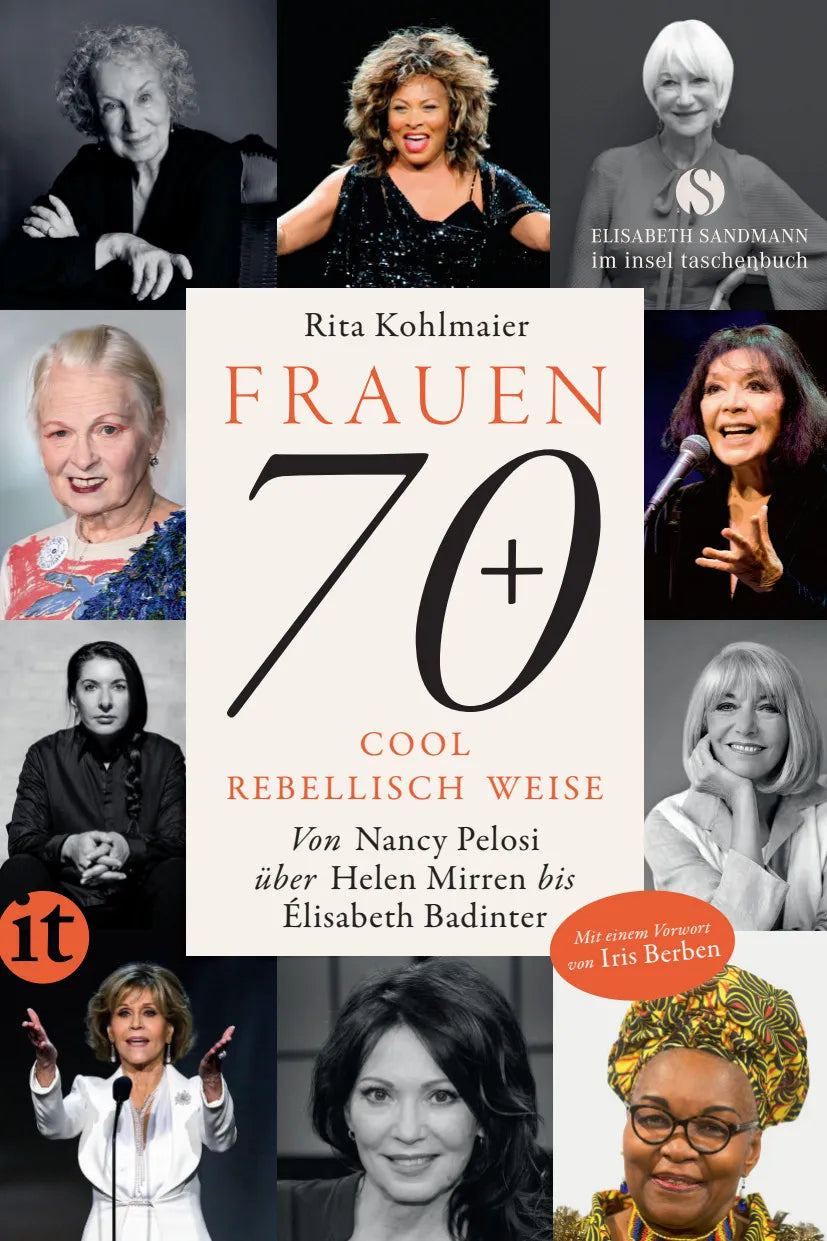 Buchcover von 'Frauen 70+ Cool. Rebellisch. Weise.' - Taschenbuch von Rita Kohlmaier
