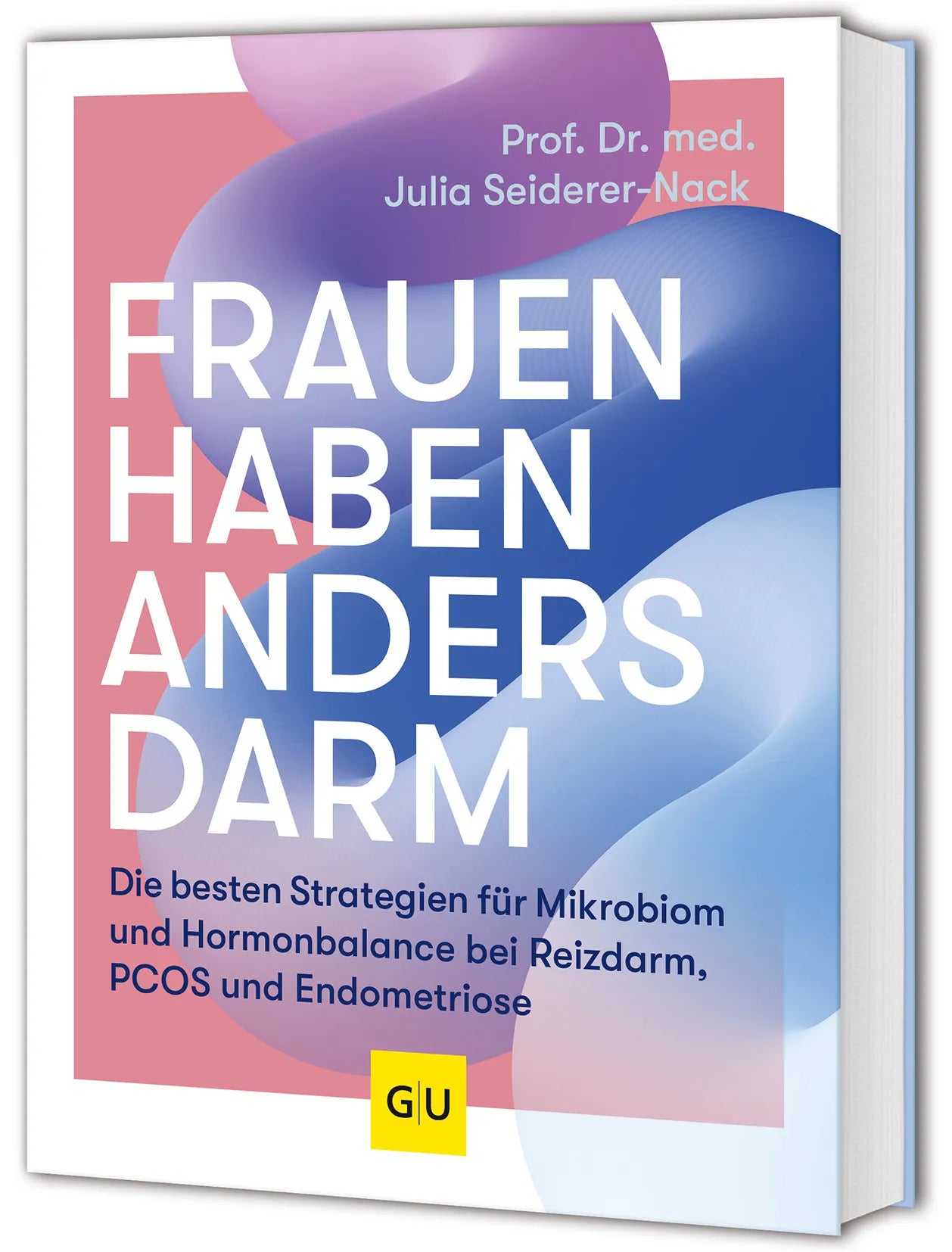 Buchcover von 'Frauen haben anders Darm' - Taschenbuch von Julia Seiderer-Nack