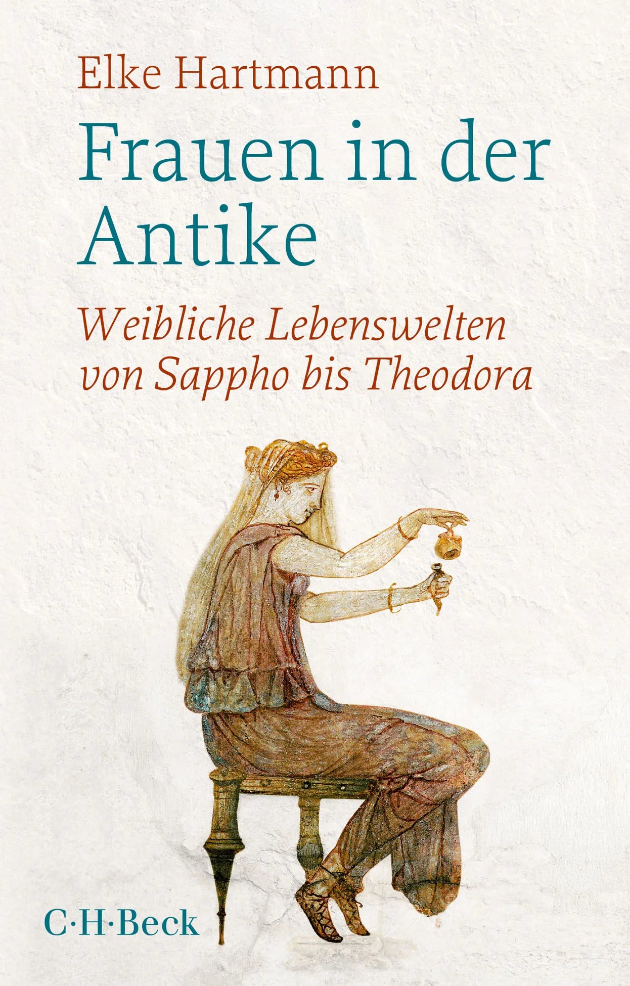 Buchcover von 'Frauen in der Antike' - Taschenbuch von Elke Hartmann