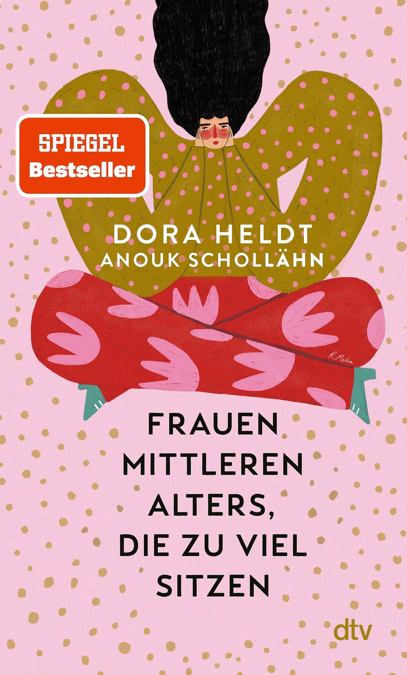 Cover: Frauen mittleren Alters, die zu viel sitzen (Hardcover) von Dora Heldt