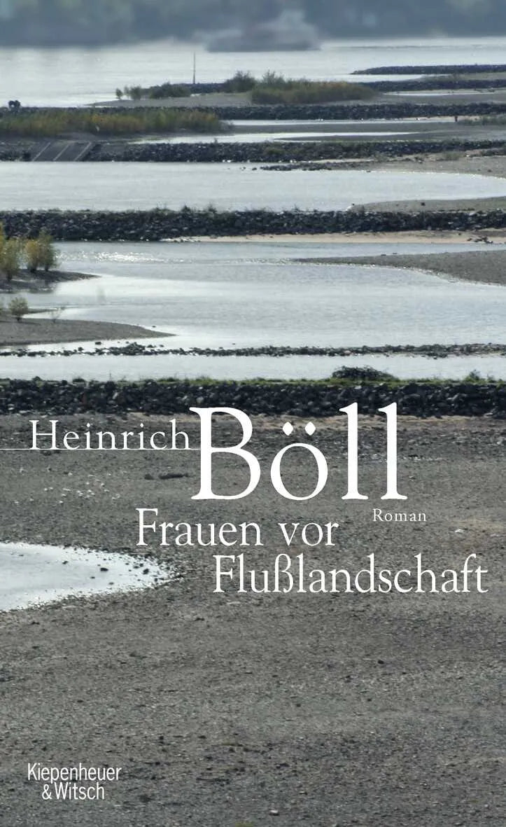Buchcover von 'Frauen vor Flusslandschaft' - Gebundene Ausgabe von Heinrich Böll