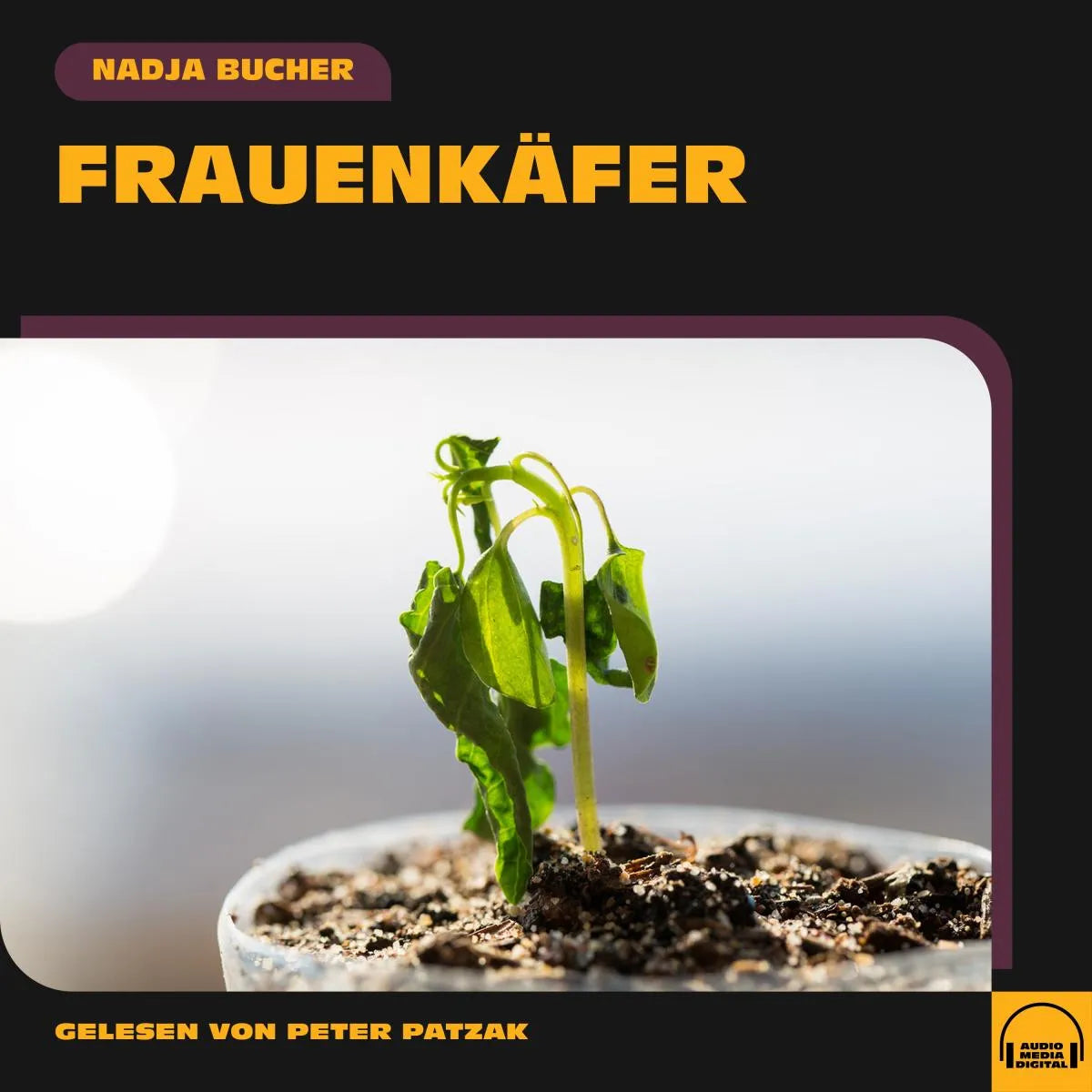 Cover: Frauenkäfer (Hörbuch Download) von Nadja Bucher