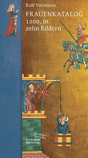 Buchcover von 'Frauenkatalog 1200, in zehn Bildern' - Gebundene Ausgabe von Rolf Vollmann