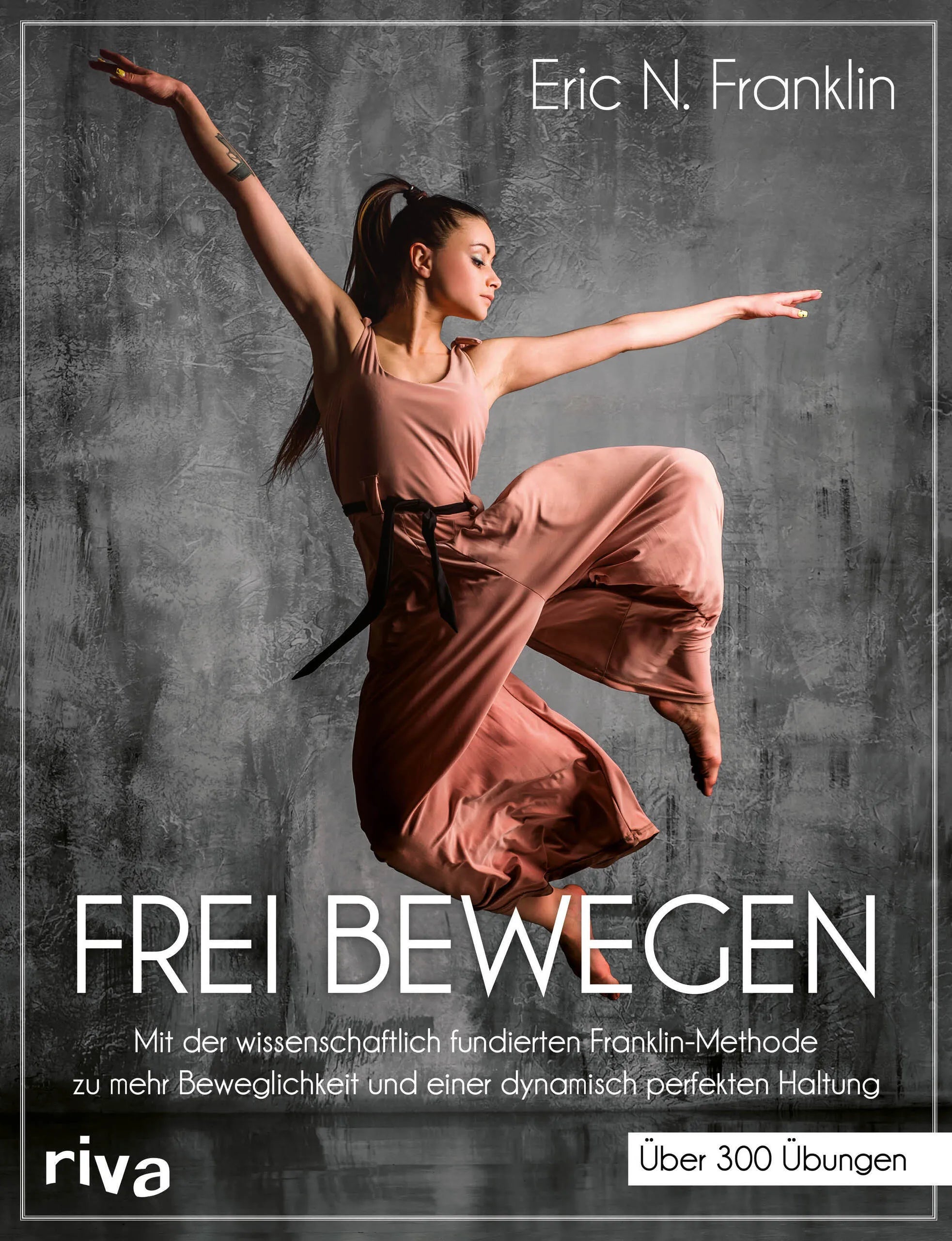 Buchcover von 'Frei bewegen' - Taschenbuch von Eric N. Franklin