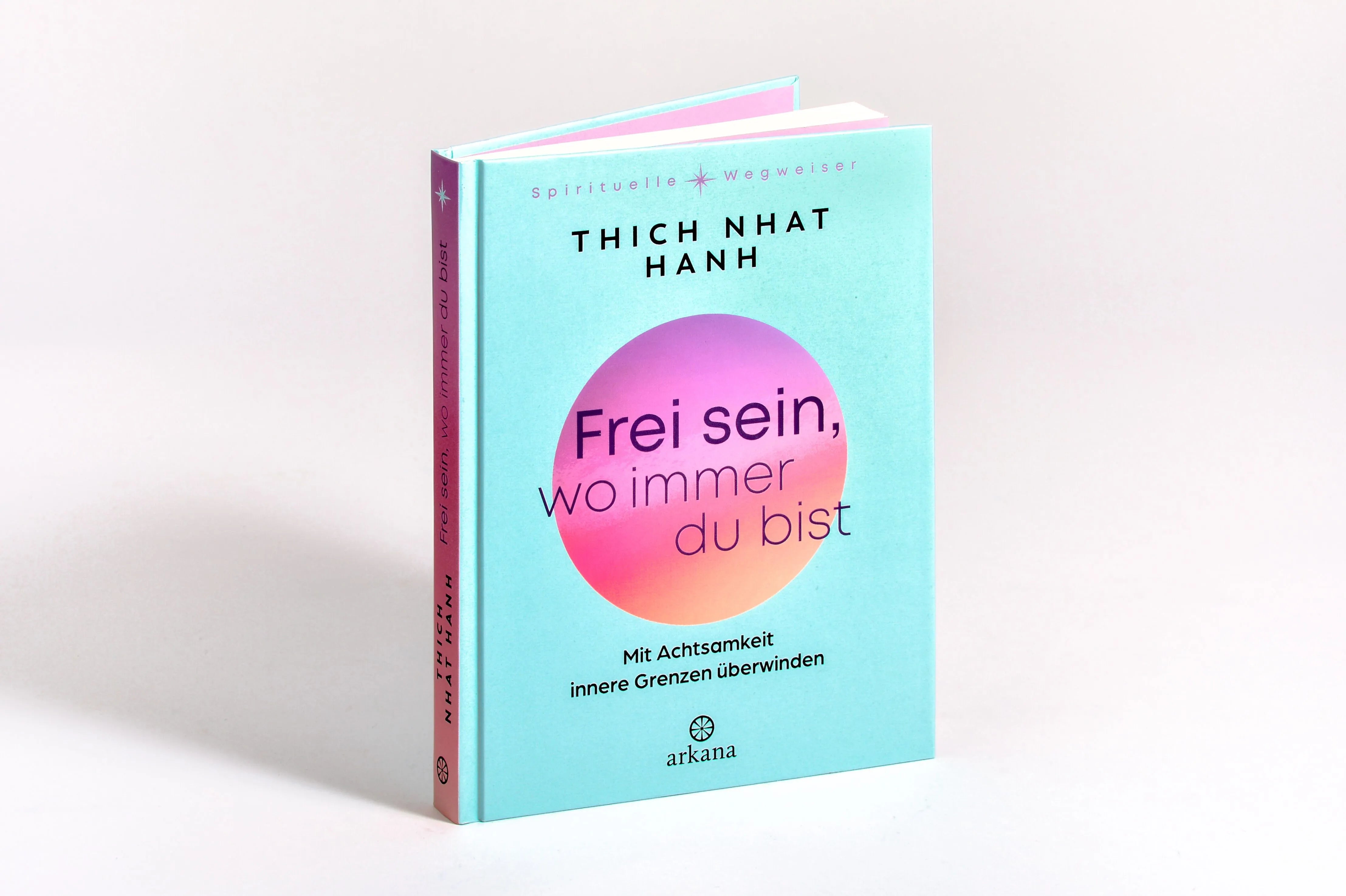 Detailansicht: Frei sein, wo immer du bist (Hardcover)