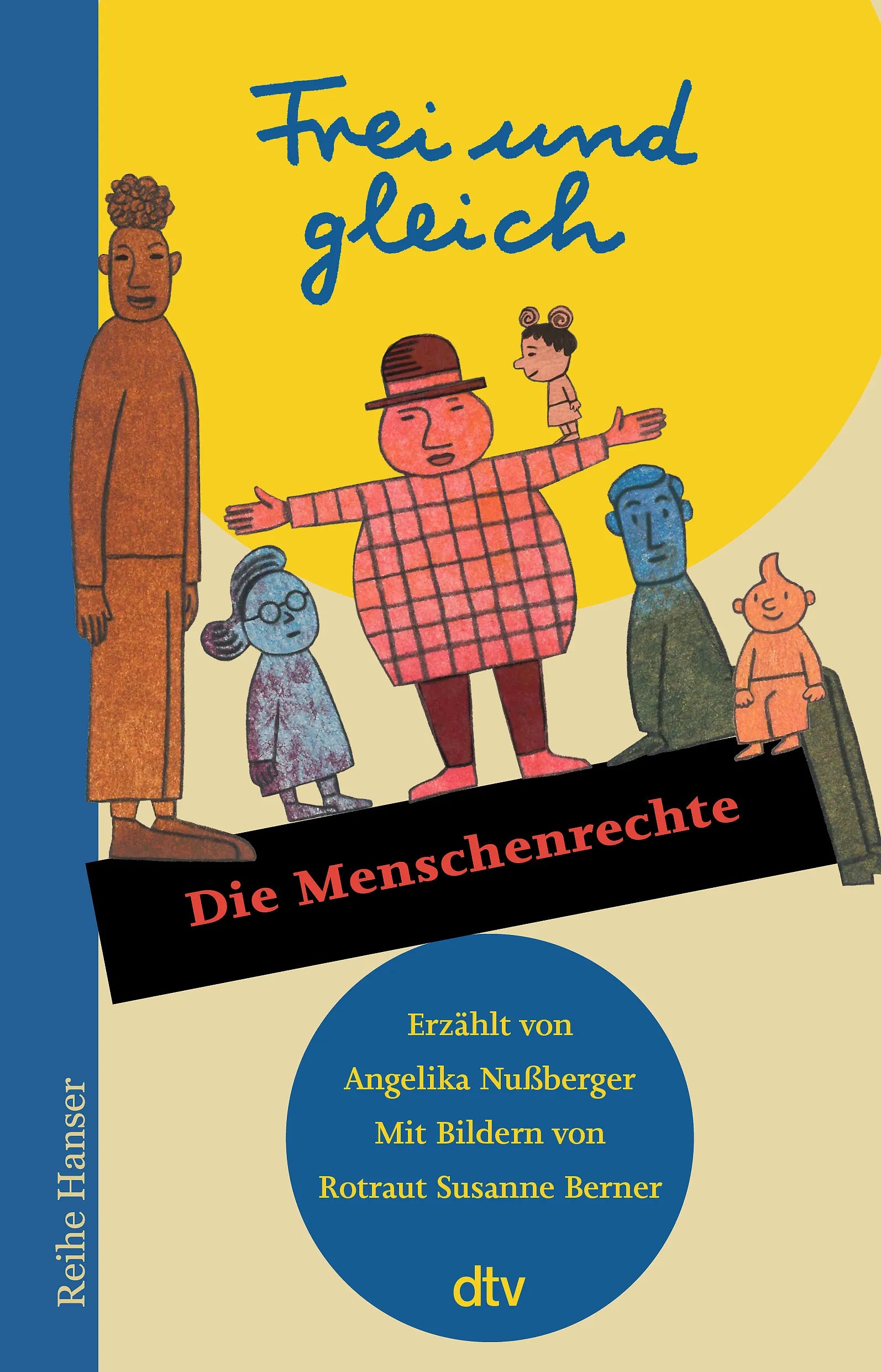 Buchcover von 'Frei und gleich – Die Menschenrechte' - Taschenbuch von Angelika Nußberger