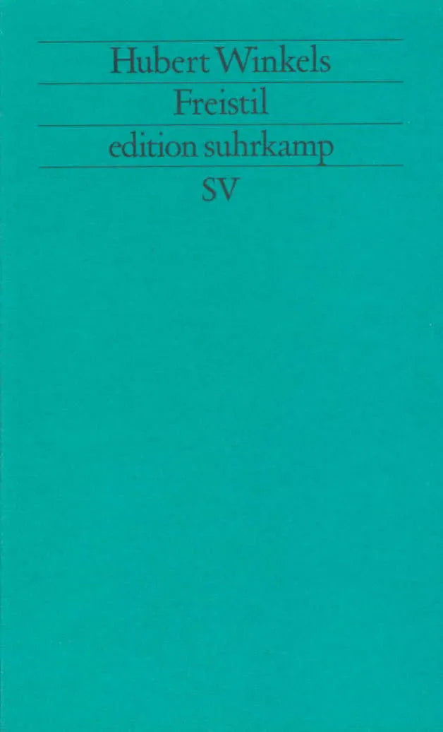 Buchcover von 'Freistil' - Taschenbuch von Hubert Winkels