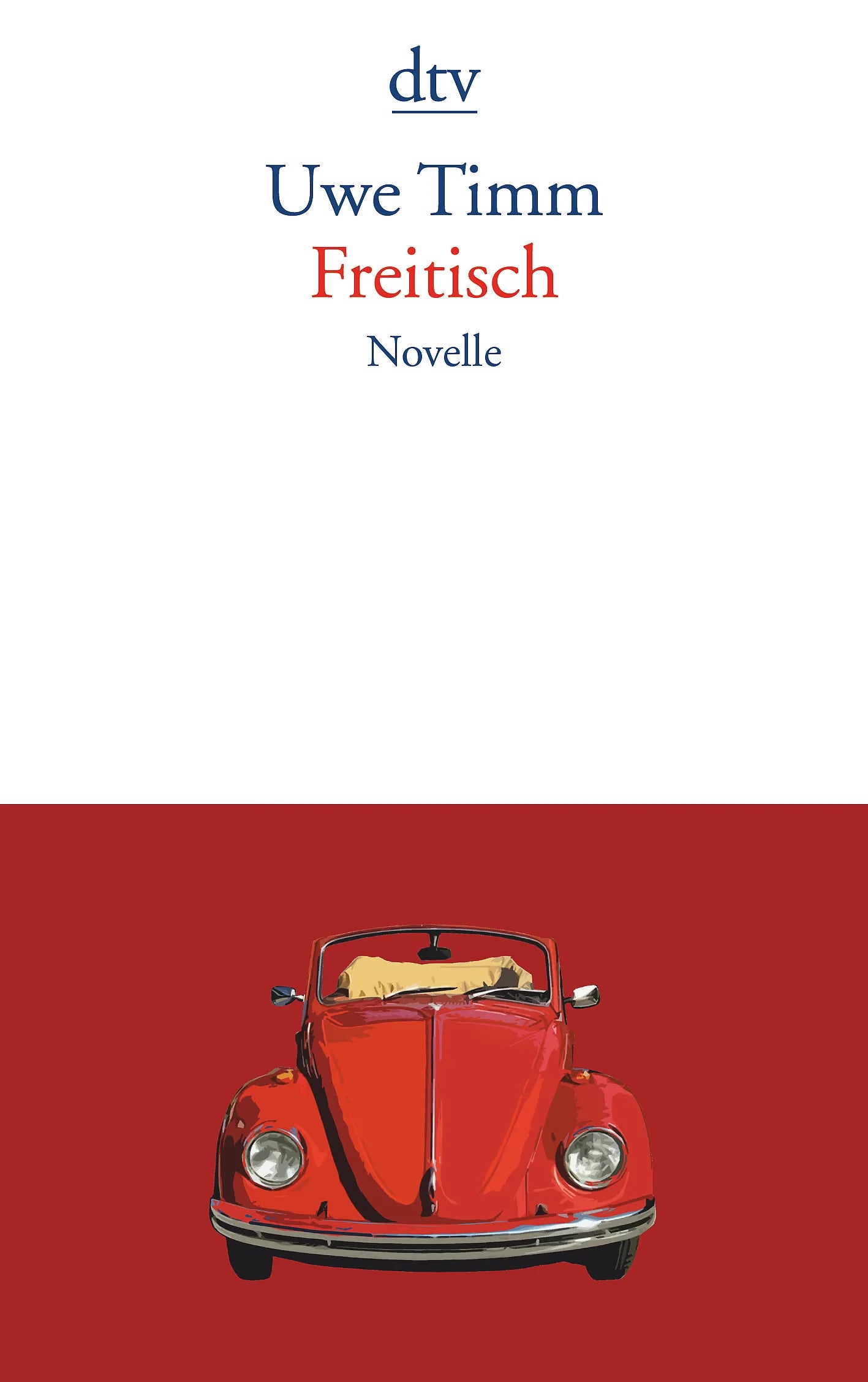 Buchcover von 'Freitisch' - Taschenbuch von Uwe Timm