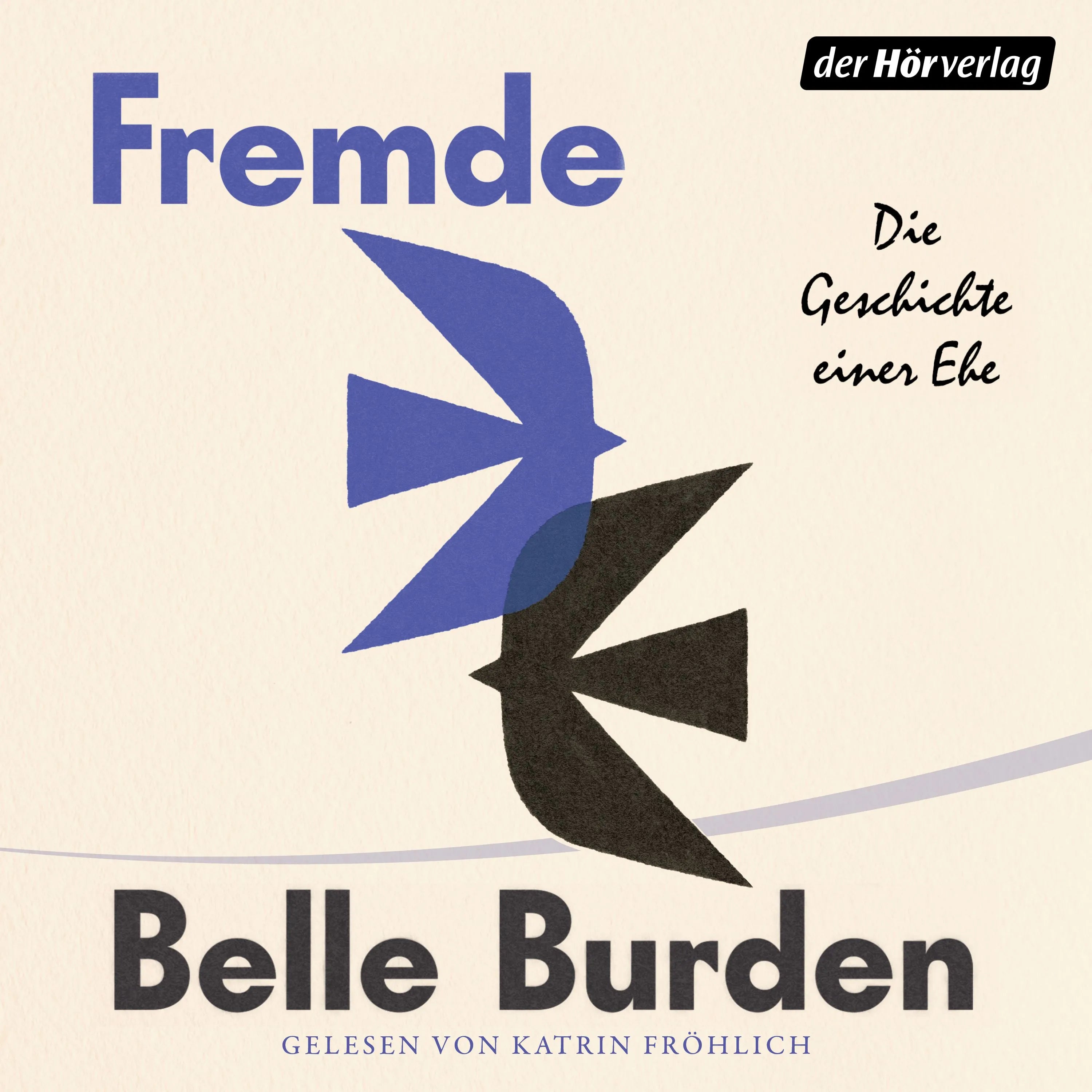 Cover: Fremde (Hörbuch Download) von Belle Burden