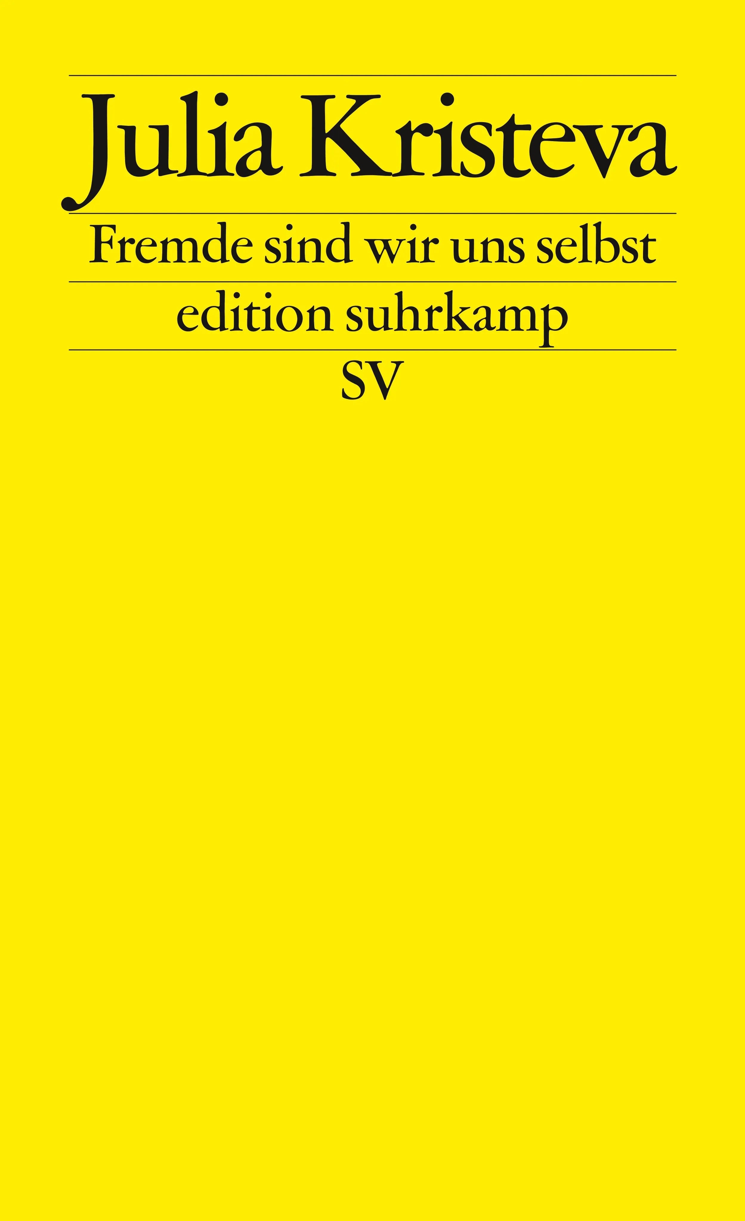 Buchcover von 'Fremde sind wir uns selbst' - Taschenbuch von Julia Kristeva