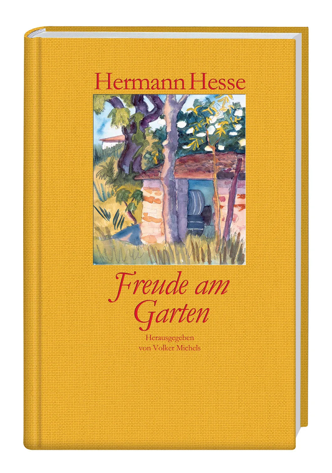 Buchcover von 'Freude am Garten' - Gebundene Ausgabe von Hermann Hesse
