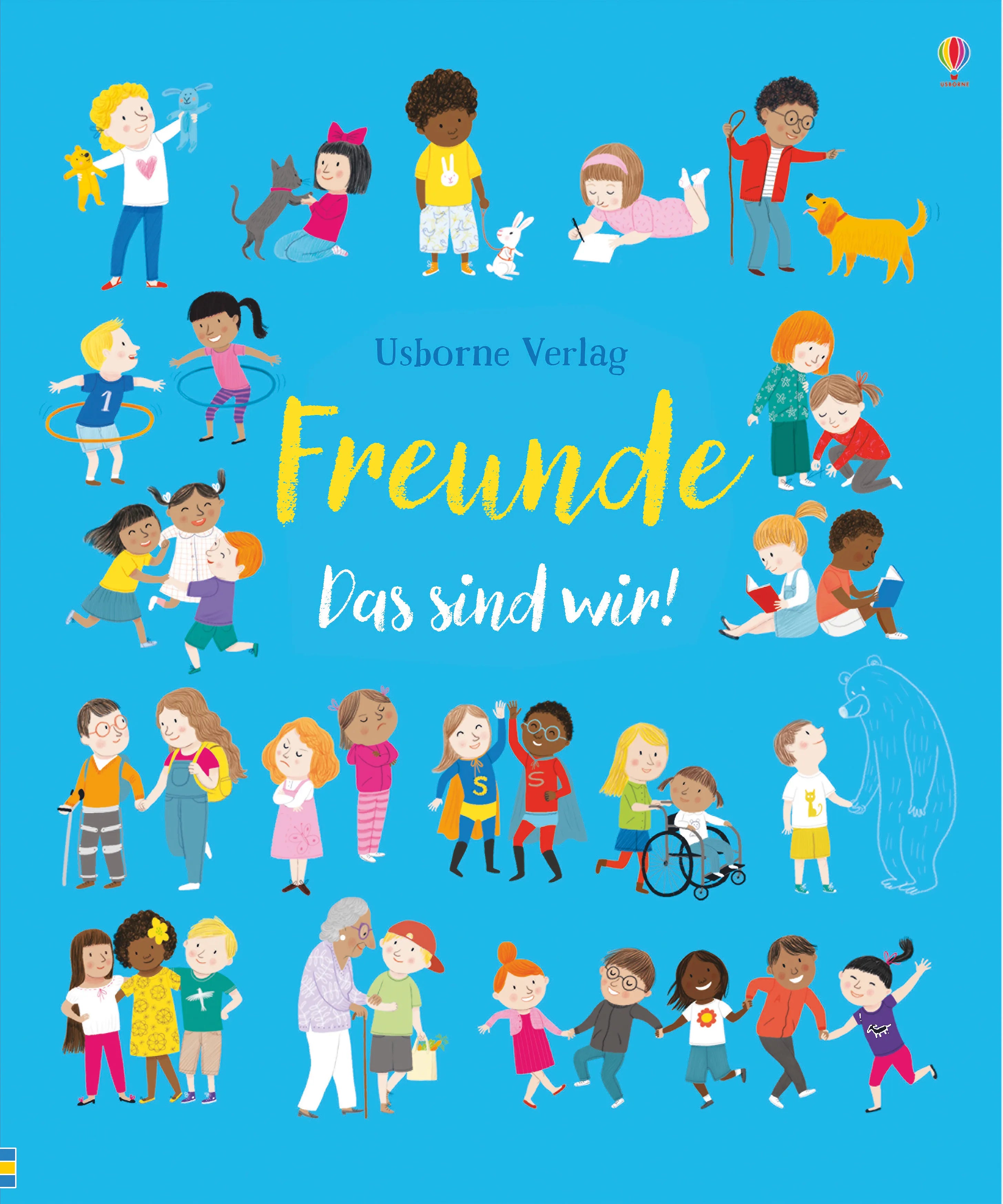Buchcover von 'Freunde - Das sind wir!' - Gebundene Ausgabe von Felicity Brooks