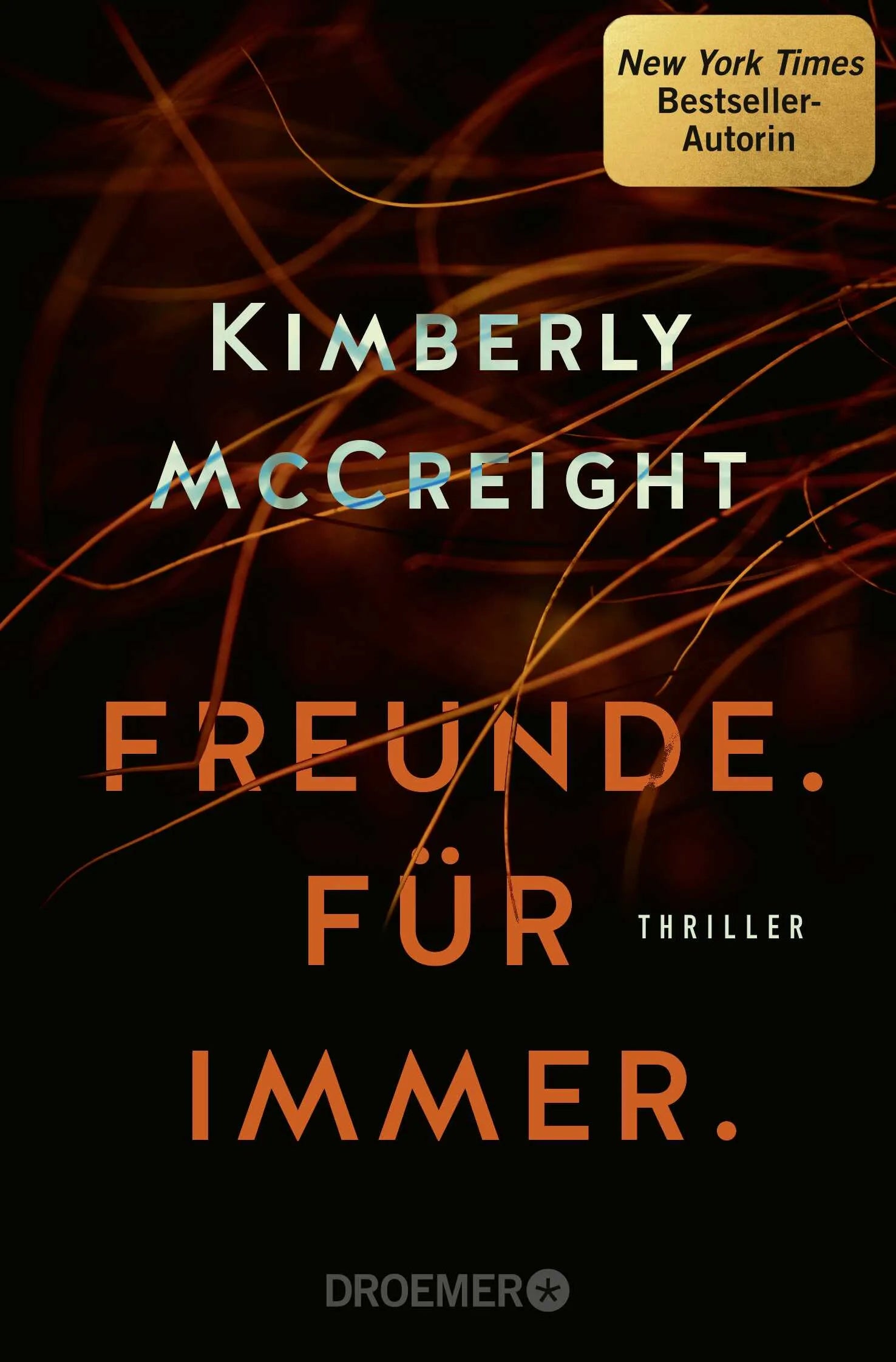 Buchcover von 'Freunde. Für immer.' - Taschenbuch von Kimberly McCreight